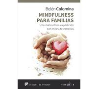Mindfulness para familias. Una maravillosa expedición con miles de estrellas: 3 (ANICCA)