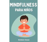 Mindfulness Para Niños