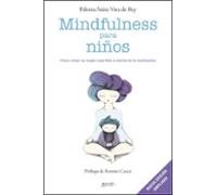 Mindfulness para niños: Cómo crear un hogar más feliz a través de la meditación (Superfamilias)
