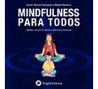Mindfulness Para Todos (audiolibro)