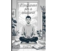 Mindfulness per a estudiants