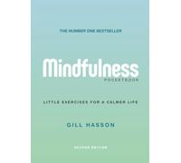 Mindfulness Pocketbook: Little Exercises for a Calmer Life