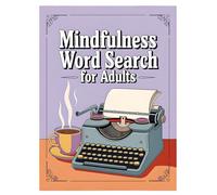 Mindfulness Word Find Book - Juegos de Puzzle de Tamaño de Viaje, Estimulación Cognitiva para Seniors y Adultos, Momentos compactos del Cerebro | Cambiar con Amigos, Pausas