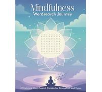 Mindfulness Word Search: 42 Calming Word Search Puzzles for Relaxation and Focus