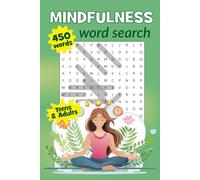 Mindfulness Word Search: 50 Tranquil Puzzles to Unwind Your Mind & Spirit