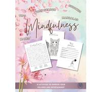 Mindfulness Word Search and More: 51 Multi-Level Puzzles, Mandalas, Inspirational Lists and more | A Break for the Mind: Escaping Adult Daily Stress - BIG FONT