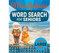 Mindfulness Word Search for Seniors: Extra Large Print Relaxing Anti-Eye Strain Word Find Puzzles
