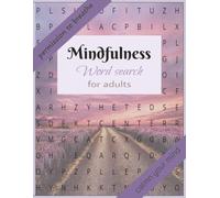 Mindfulness Word Search: Permission to Breathe: A soothing journey through uplifting words and mindful themes, perfect for anyone seeking a little more calm and clarity in their day