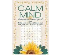 Mindfulness Word search puzzle book: Word Searches with Easy to Read Print about Mindfulness, Calmness, Anxiety and More | 6x9 inches | 60 pages | 25+ ... Vacations, Holidays, Travel and Free Times