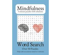 Mindfulness word search puzzle book: Word searches with easy to read print for anxiety relief, mindful relaxation for teens, adults and senior. 6x9 ... puzzles | Gift for vacation, birthday or xmas