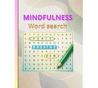 Mindfulness Word Search: Relax, Focus, and Enjoy Mindful Puzzles for Calm and Clarity