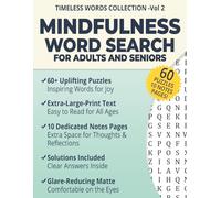 Mindfulness Word Search: Relaxing Puzzles to Calm the Mind and Body (Timeless Words Collection)
