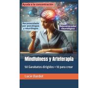 Mindfulness y Arteterapia: Cuaderno de Garabatos dirigidos