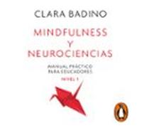 Mindfulness Y Neurociencias (audiolibro)