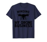 Minding My Drone Business Divertido Drone Camiseta