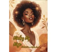 Minding My Magic: A Guided Self-Care + Reflection Journal