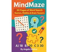 MindMaze - 20 Pages of Word Searching Games, Riddles & Brain Teasers: For Adults and Kids !!