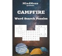 MindMaze Campfire Word Search Puzzle Book: Word Searches, Crosswords and Sudoku with Easy to Read Print about Campfire, Camping, Outdoors and More | ... … Gift for Holidays, Free Time and Vacations