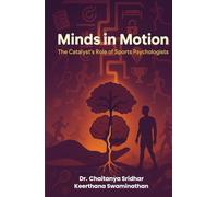 Minds in Motion: The Catalyst's Role of Sports Psychologists