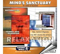 Mind's Sanctuary: Sounds of Relaxation, Living Well