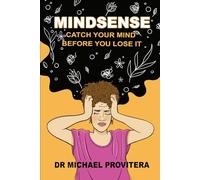 Mindsense: Catch Your Mind Before You Lose It