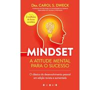 Mindset: A Atitude Mental para o Sucesso - Edição Revista e Aumentada (Vogais)