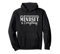 Mindset Is Everything Inspirational Mind - Cita Motivacional Sudadera con Capucha