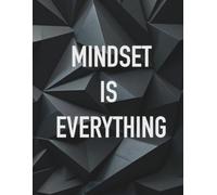 MINDSET IS EVERYTHING: Inspiring grid notebook - for journaling, note-taking, planning, writing, and capturing creative ideas.