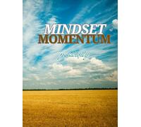 Mindset Momentum: Daily Quick-Journaling hardcover Notebook to Build Positive Habits, Focus & Growth | Hardcover, 120 Lined Pages