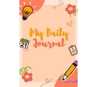 Mindset & Momentum: My Daily Journal: 240-Page Guided Daily Planner & Reflection Notebook for Focus, Goal Setting, and Creative Habits | 6x9 Compact Size