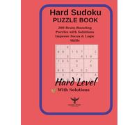 MindSharp Sudoku - Hard Level: 200 Hard Sudoku Puzzles with Solutions | Challenge Your Brain & Master Advanced Logic Skills (MindSharp Sudoku Series)