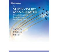 MindTap Management, 1 term (6 months) Printed Access Card for Mosley/Mosley/Pietri's Supervisory Management: The Art of Inspiring, Empowering, and Developing, 10th