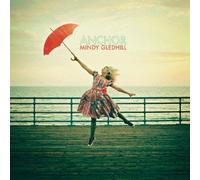 Mindy Gledhill - Mindy Gledhill - Anchor [Japan LTD Mini LP CD] VSCD-9415