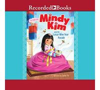 Mindy Kim and the Lunar New Year Parade (The Mindy Kim Series)