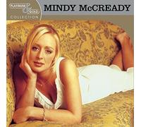 Mindy Mccready - Platinum & Gold Collection