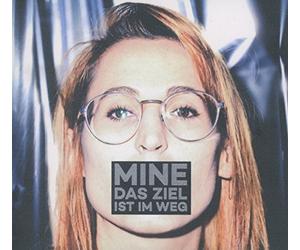 Mine - Das Ziel Ist im Weg [Import]