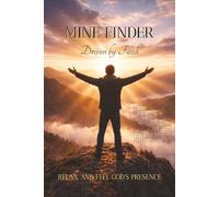 MINE FINDER Driven by Faith: Christian Mine Finder Puzzle Book with Encouraging Bible Verses | Christian Brain Games and Logic Puzzles | Helps to ... 110 Pages | 50+ Puzzles | Solutions Included