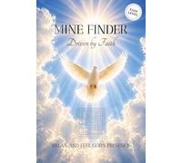 MINE FINDER Driven by Faith-Easy Level: Christian Mine Finder Book featuring Easy Puzzles and Encouraging Bible Verses | Christian Brain Games and ... | 6x9 Inches, 110 Pages | 50+ Puzzles