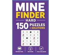 Mine Finder Hard 150 Puzzles: 6 x 9