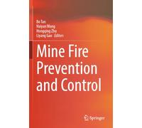 Mine Fire Prevention and Control