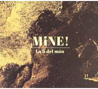 Mine! - La Fi Del Món