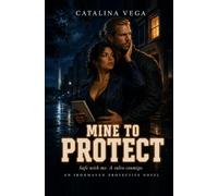 Mine to Protect: Safe with me. A salvo conmigo. (Ironhaven Protective)