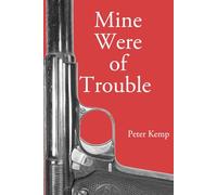 Mine Were of Trouble: A Nationalist Account of the Spanish Civil War