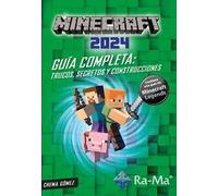 MINECRAFT 2024 GUIA COMPLETA TRUCOS SECRETOS Y CONSTRUCCION | José María Gómez Salamanca