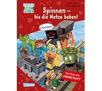 Minecraft 8: Spinnen - bis die Netze beben!: Einfach Lesen Lernen | Für Fans von Minecraft und Abenteuer-Büchern | Erstlesebuch für Jungen und Mädchen ab 6