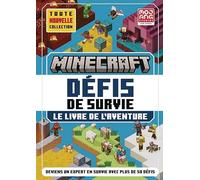 Minecraft - Défis de survie: Le livre de l'aventure