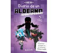 Minecraft. Diario de un aldeano requetepringao: Narrativa 6
