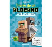Minecraft. Diario de un aldeano superpringao: Narrativa 2