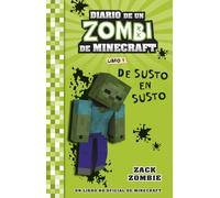 Minecraft. Diario de un Zombi de Minecraft. De susto en susto: Libro 1