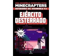 Minecraft. Ejercito Desterrado